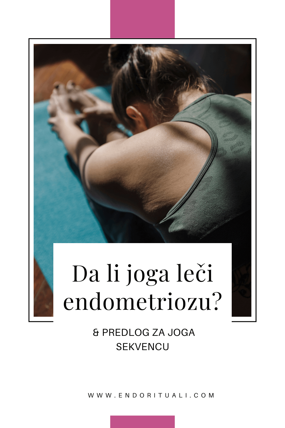 joga leči endometriozu